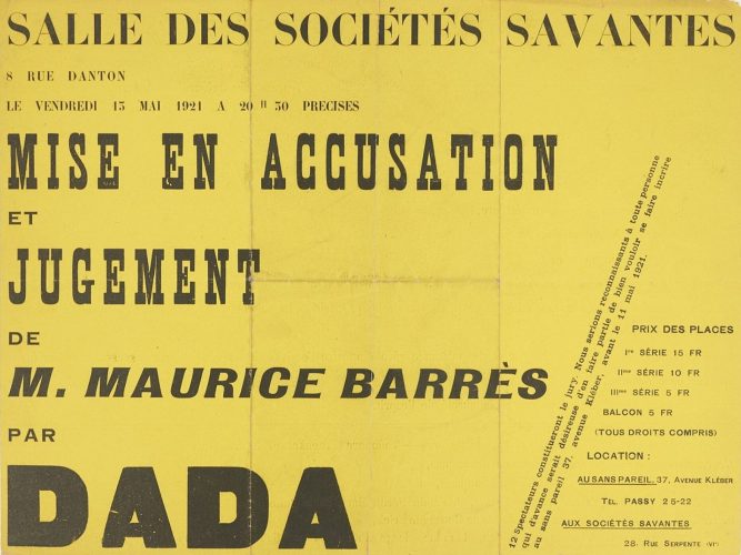 Invitation à la mise en accusation et jugement de M. Maurice Barrès par Dada du 13 mai 1921